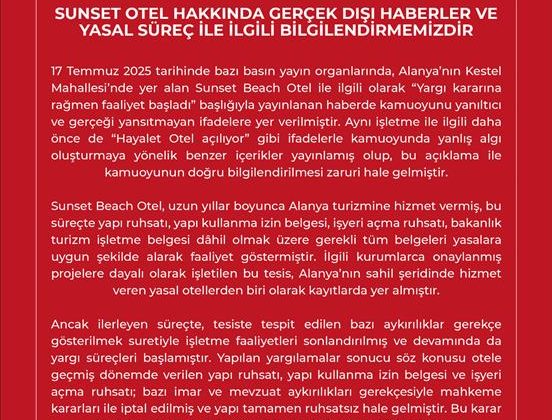 Sunset Beach Otel Hakkındaki “Ruhsatsız Faaliyet” İddiaları Asılsız