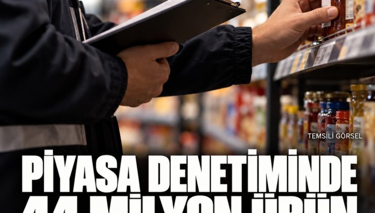 Piyasa denetimlerinde dokuz aylık bilanço: 44 milyon ürün kontrol edildi