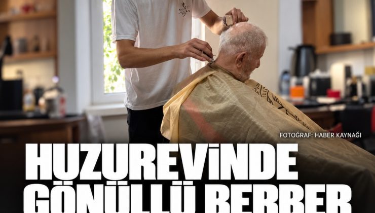 Alanyalı berberden huzurevine gönüllü destek: Saç ve sakal tıraşlarını ücretsiz yapıyor