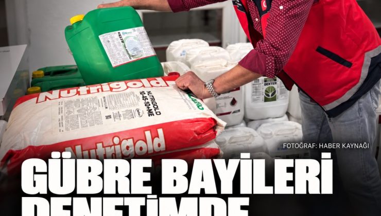 Alanya’da gübre bayilerine denetim: Etiketler inceleniyor, numuneler analize gönderiliyor