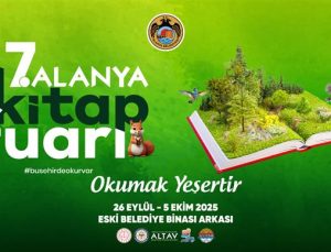 Alanya Kitap Fuarı Başlıyor: “Okumak Yeşertir” Temasıyla Kitapseverleri Buluşturacak