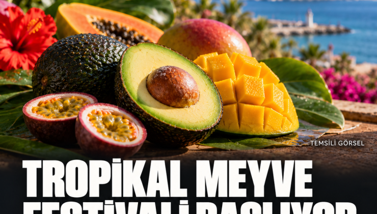 Alanya’da Tropikal Meyve Festivali 9 Ekim’de başlıyor: İşte öne çıkan program