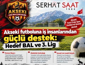 Akseki futboluna iş insanlarından destek: Hedef önce BAL, ardından 3. Lig