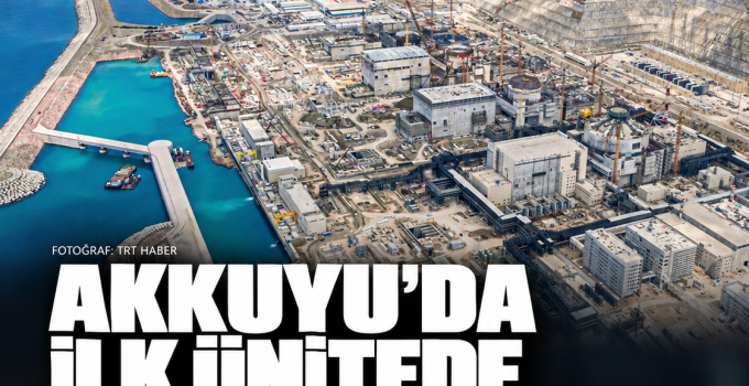 Akkuyu’nun ilk ünitesinde hidrolik testler tamamlandı