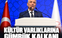 Kültür varlıklarına gümrük kalkanı: Beş yılda 80 bin eserin kaçırılması önlendi