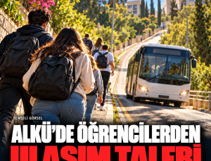 ALKÜ öğrencilerinden kampüs içi ulaşım talebi: Otobüsler üst fakültelere çıksın